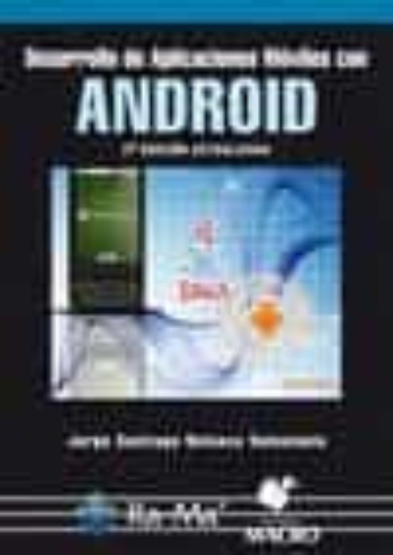 Desarrollo De Aplicaciones Móviles Con Android