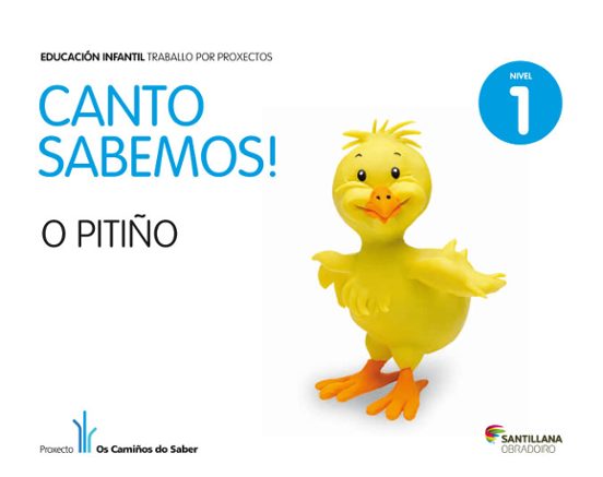 Nivel 1 O Pitiño Canto Sabemos Ed 2013 Gallego Infantil
