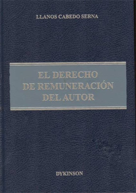 El Derecho De Remuneración Del Autor