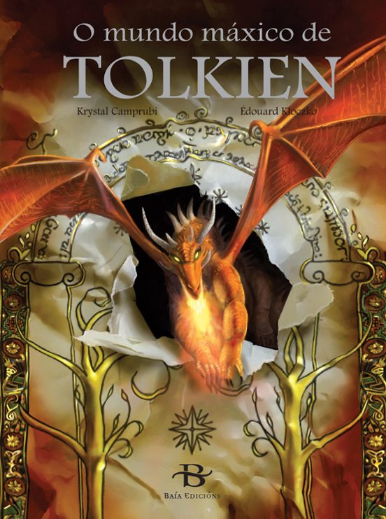 O Mundo Máxico De Tolkien