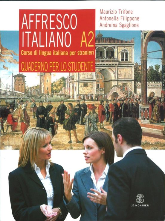 Affresco Italiano A2 Quaderno Per Lo Studente