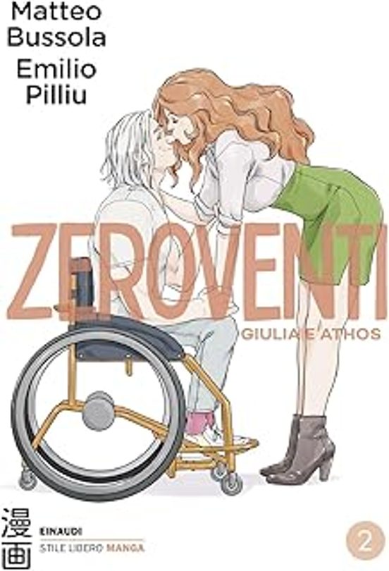 Zeroventi. Giulia e Athos. Vol. 2