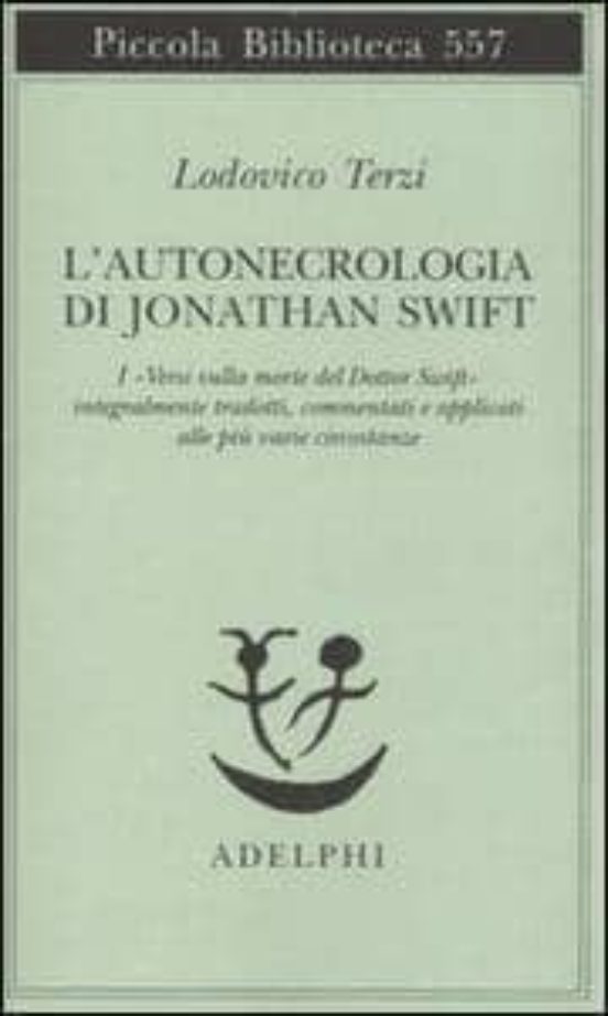 L Autonecrologia Di Jonathan Swift