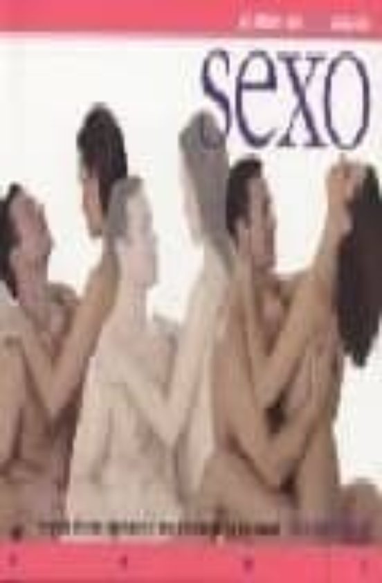 Sexo: Tecnicas Clasicas Para Hacer El Amor Y Enriquecer Su Vida S Exua