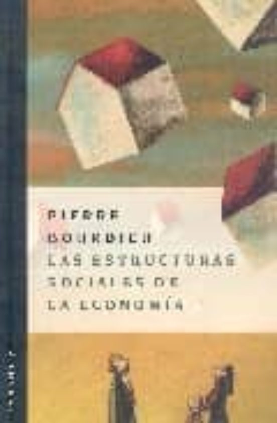 Las Estructuras Sociales de la Economia