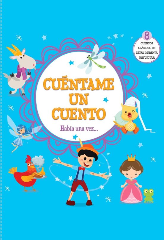 Cuentame Un Cuento: Habia Una Vez