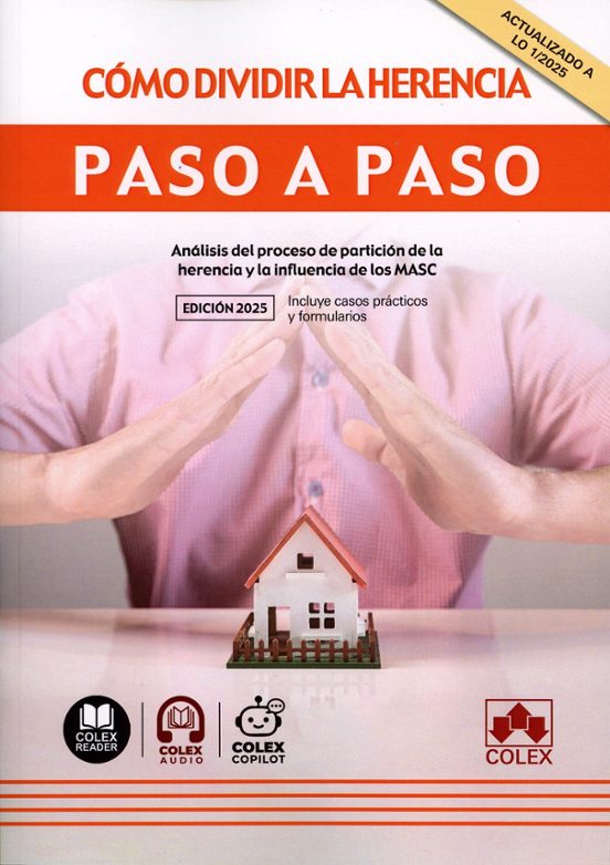 Cómo Dividir La Herencia. Paso A Paso