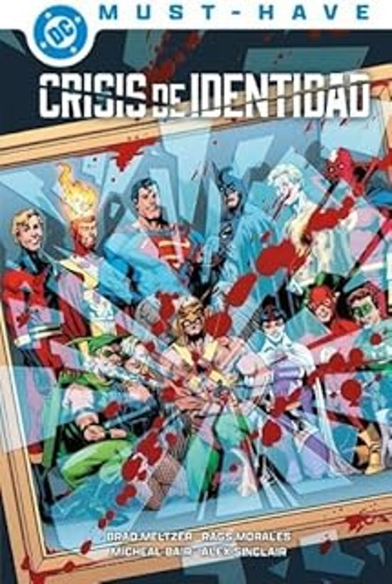 Crisis De Identidad Dc Must-have