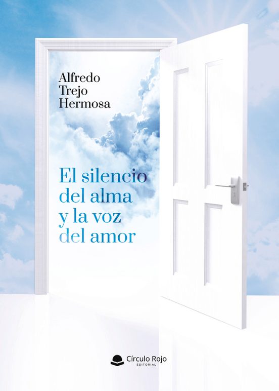 El Silencio Del Alma Y La Voz Del Amor