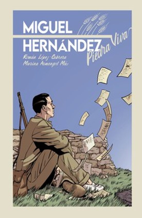 Miguel Hernandez. Piedra Viva