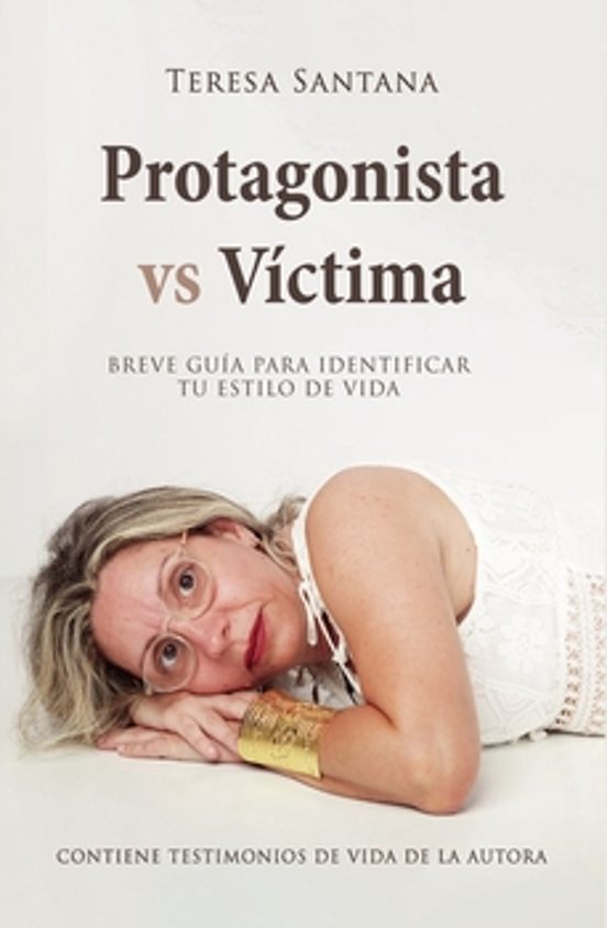 Protagonista Vs Victima
