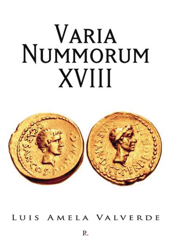 Varia Nummorum Xviii