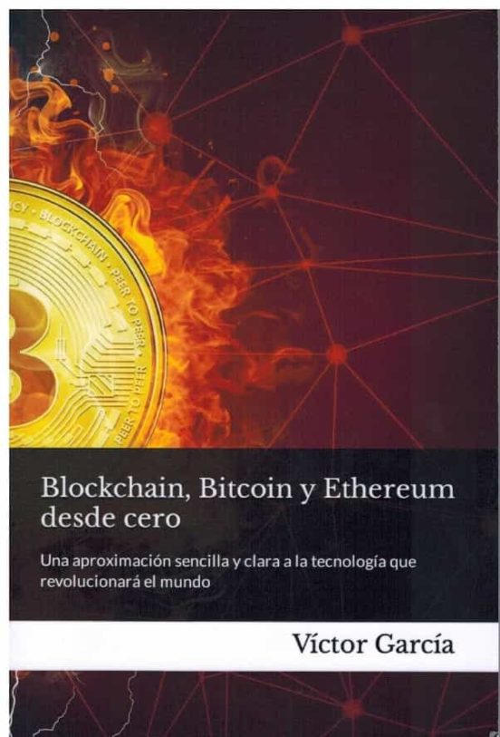 Blockchain Bitcoin Y Ethereum Desde Cero