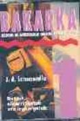 BAKARKA 1: METODO DE APRENDIZAJE INDIVIDUAL DEL EUSKERA (CASETE) de LETAMENDIA, J.A. 