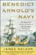 BENEDICT ARNOLD S NAVY de NELSON, JAMES L. 