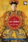 THE LAST EMPRESS de MIN, ANCHEE 