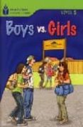 FOUNDATION READERS LEVEL 5.4-BOYS VS.GIRLS di WARING, ROB 