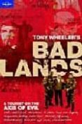 BAD LANDS (LONELY PLANET) di VV.AA. 