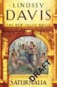 SATURNALIA di DAVIS, LINDSAY 