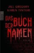 DAS BUCH DER NAMEN di GREGORY, J.  TINTORI, K. 