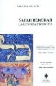 SAFAH BERURAH: LA LENGUA ESCOGIDA (ED. TRILINGÜE ESPAÑOL-INGLES-H EBREO) di IBN EZRA, ABRAHAM B. MEIR 