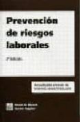 PREVENCION DE RIESGOS LABORALES (2 ED.) de BLASCO PELLICER, ANGEL  SALA FRANCO,TOMAS 