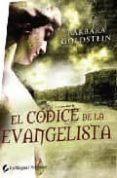 EL CODICE DE LA EVANGELISTA di GOLDSTEIN, BARBARA 