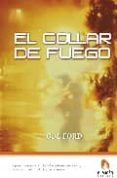 EL COLLAR DE FUEGO di FORD, G.M. 