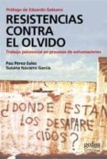 RESISTENCIAS CONTRA EL OLVIDO di VV.AA. 