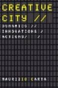 CREATIVE CITY di CARTA, MAURIZIO 