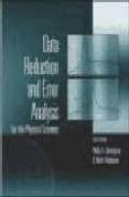 DATA REDUCTION AND ERROR ANALYSIS FOR THE PHYSICAL SCIENCES de BEVINGTON, PHILIP  ROBINSON, D. KEITH 