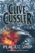 PLAGUE SHIP di CUSSLER, CLIVE 