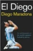 EL DIEGO di MARADONA, DIEGO ARMANDO 