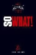 SO WHAT! THE METALLIBOOK di CHIRAZI, STEFFAN 