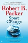 SPARE CHANGE de PARKER, ROBERT B. 