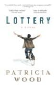 LOTTERY di WOOD, PATRICIA 