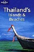 THAILAND S ISLANDS & BEACHES (LONELY PLANET: COUNTRY AND REGIONAL GUIDES) (4TH ED.) di BINDLOSS, JO  TAYLOR, W. 