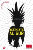 ACERCATE AL SUR di VV.AA. 