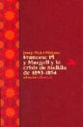 FRANCESC PI Y MARGALL Y LA CRISIS DE MELILLA DE 1893-1894 de PICH I MITJANA, JOSEP 
