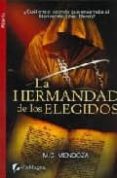 LA HERMANDAD DE LOS ELEGIDOS di MENDOZA, M.C. 
