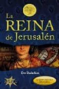LA REINA DE JERUSALEN di RUDSCHIES, EVE 