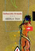 SALBAZIOKO ARMADA de ABDELA, TAIA 
