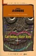 GAINBEHERA DATOR DENA de ACHEBE, CHINUA 