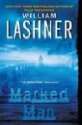 MARKED MAN de LASHNER, WILLIAM 
