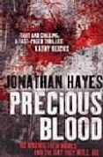 PRECIOUS BLOOD de HAYES, JONATHAN 