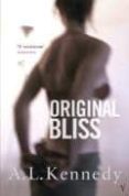ORIGINAL BLISS de KENNEDY, A.L. 
