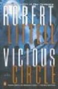 VICIOUS CIRCLE de LITTELL, ROBERT 