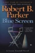 BLUE SCREEN de PARKER, ROBERT B. 