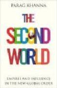 THE SECOND WORLD di KHANNA, PARAG 