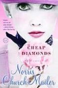 CHEAP DIAMONDS di MAILER, NORRIS CHURCH 